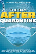 The Day After Quarantine