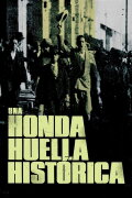 Una Honda Huella Histórica