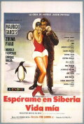 Wait for me in Siberia, Darling!