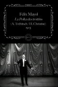 Félix Mayol Performs 