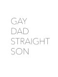 Gay Dad, Straight Son