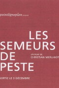 Les semeurs de peste
