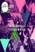 Hillsong United: A Beautiful Exchange