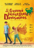 My Brother Chases Dinosaurs