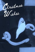Christmas Wishes