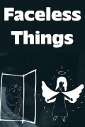 Faceless Things