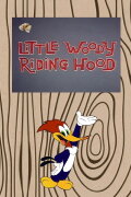 Little Woody Riding Hood