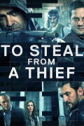 To Steal from a Thief