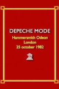 Depeche Mode - Live at Hammersmith Odeon 1982