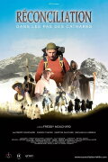 Réconciliation, dans les pas des Cathares