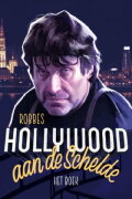 Hollywood on the river Scheldt