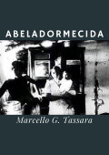 Abeladormecida: Entrada numa Só-sombra