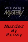 Murder by Proxy