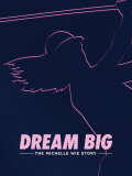 Dream Big: The Michelle Wie Story
