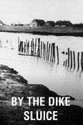 By the Dike Sluice