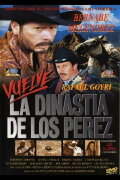 Vuelve la dinastía de Los Pérez