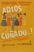 Adios cuñado