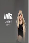 Ava Max - Amazon Live Music Live Series