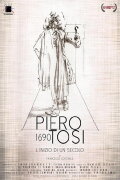 Piero Tosi 1690, l'inizio di un secolo