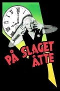 Eight O’Clock Sharp
