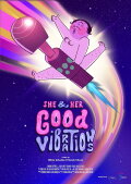 She & Her Good Vibrations