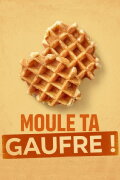 Mold your Waffle!