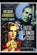 Entre tu amor y el cielo