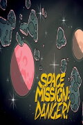 Space Mission: Danger!