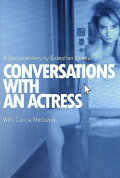 Conversations with an Actress