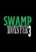 Swamp Monster: Final Forest