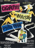 Cigarettes, Whiskey and Wild Women