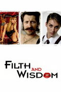 Filth and Wisdom