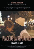 Place de la République, 30 ans plus tard