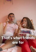 That's What Friends Are For