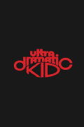 Ultra Dramatic Kid