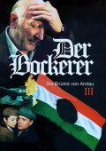 Der Bockerer III - Die Brücke von Andau