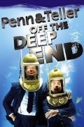Penn & Teller: Off the Deep End