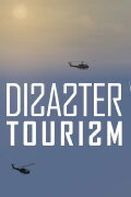 Disaster Tourism
