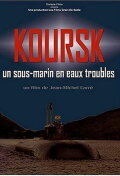 Kursk: A Submarine in Troubled Waters