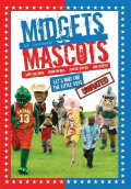 Midgets vs Mascots