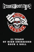 Heideroosjes - 23 Years Of High Energized Rock & Roll