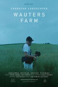 Changing Landscapes - Wauters Farm
