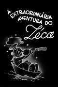 The Extraordinary Adventure of Zéca