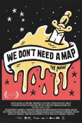We Don't Need a Map