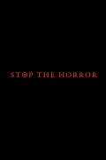 Stop the Horror