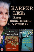 Hey, Boo: Harper Lee & To Kill a Mockingbird