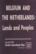 Belgium and The Netherlands: Lands and Peoples
