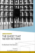 The Ghost That Never Returns
