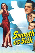 Smooth as Silk