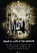 Korn: Take A Look In The Mirror